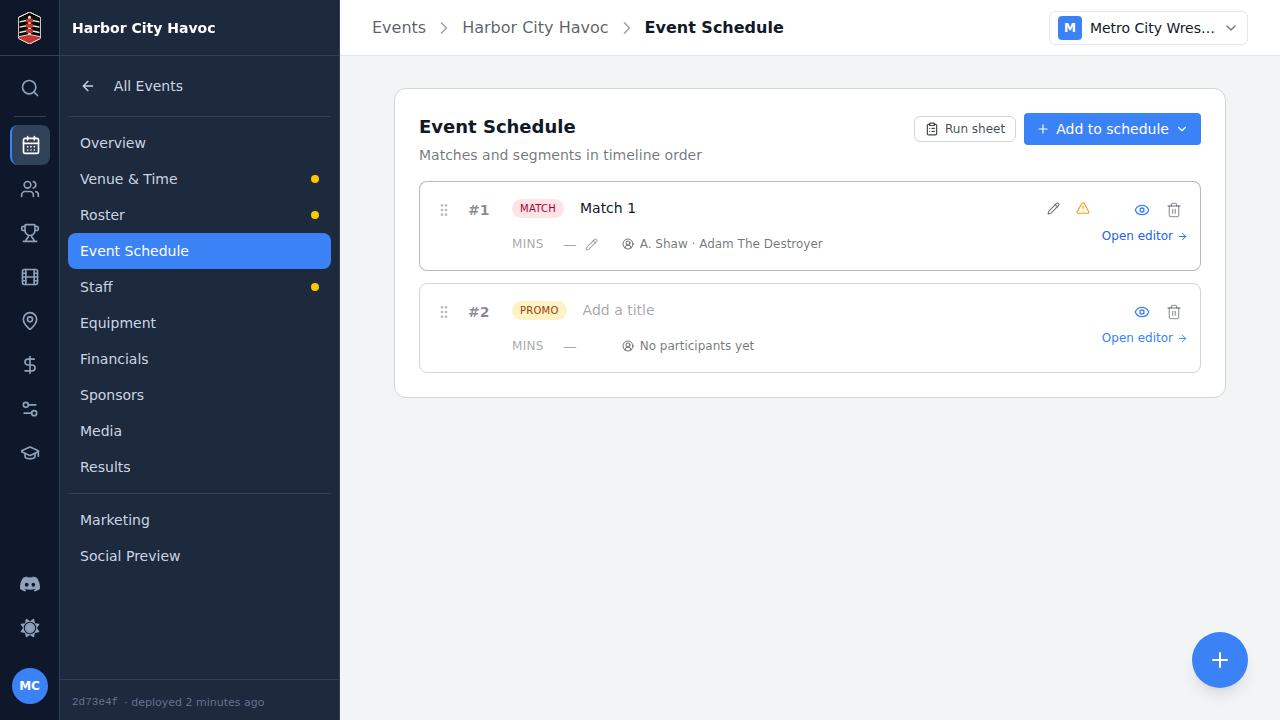 The finished schedule with a match followed by a promo